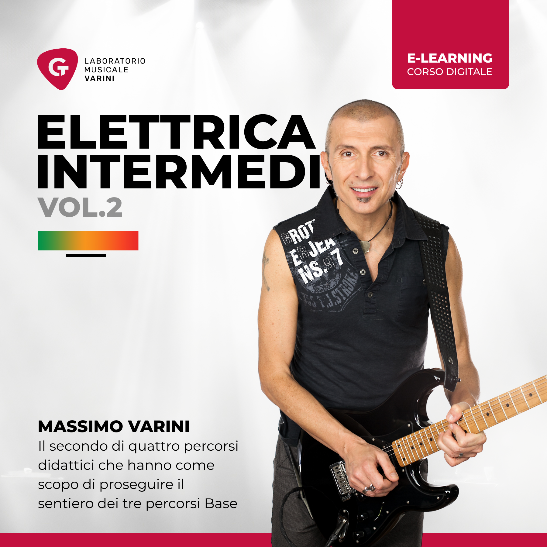 Copertina corso Elettrica Intermedio Vol.2: Massimo Varini insegna chitarra elettrica livello intermedio avanzato