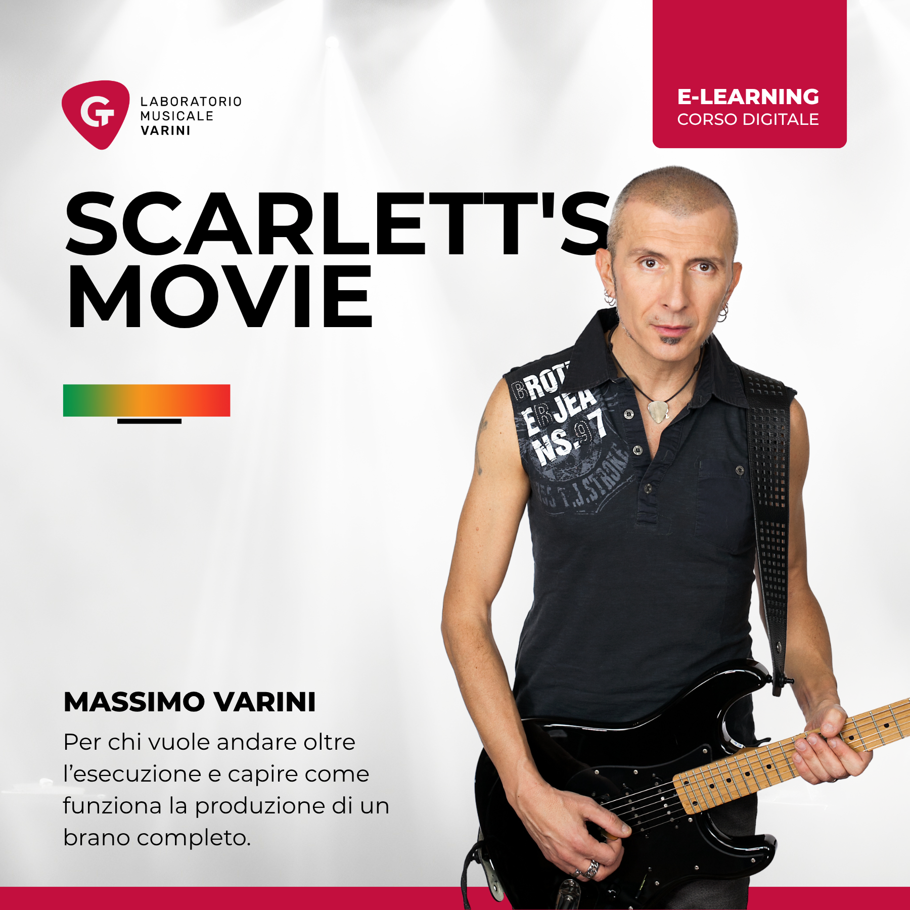 Copertina corso Scarlett's Movie - How To Play: Massimo Varini con chitarra elettrica insegna la produzione di un brano